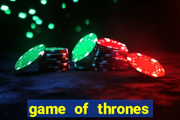 game of thrones temporada 1 torrent